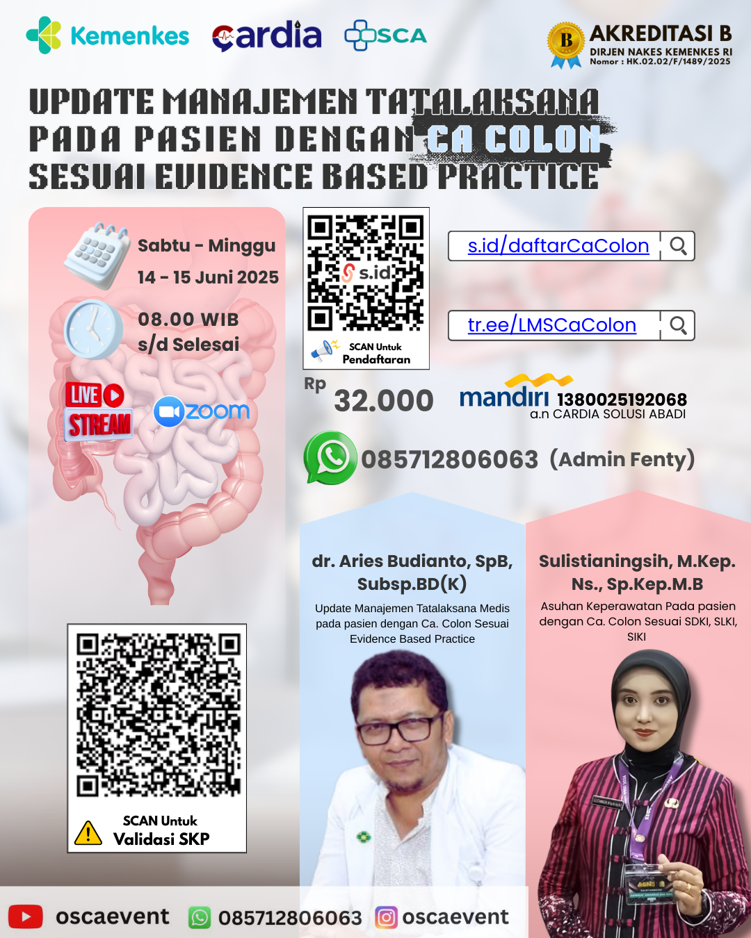 Gambar Webinar Nasional: Update Manajemen Tatalaksana Pada Pasien Dengan Ca Colon Sesuai Evidence Based Practice